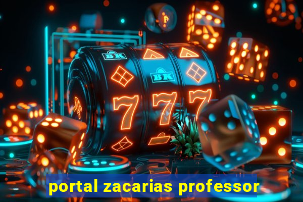 portal zacarias professor